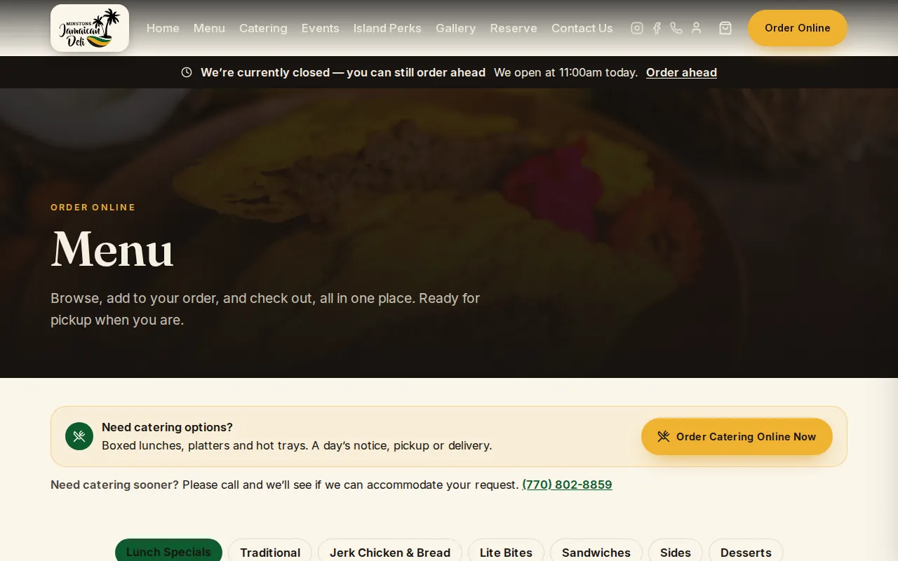 Online ordering on the new Minston's Jamaican Deli website: heading Menu, the line Browse, add to your order, and check out, all in one place, a box offering catering, and tabs for Lunch Specials, Traditional, Jerk Chicken and Bread, Lite Bites, Sandwiches, Sides and Desserts